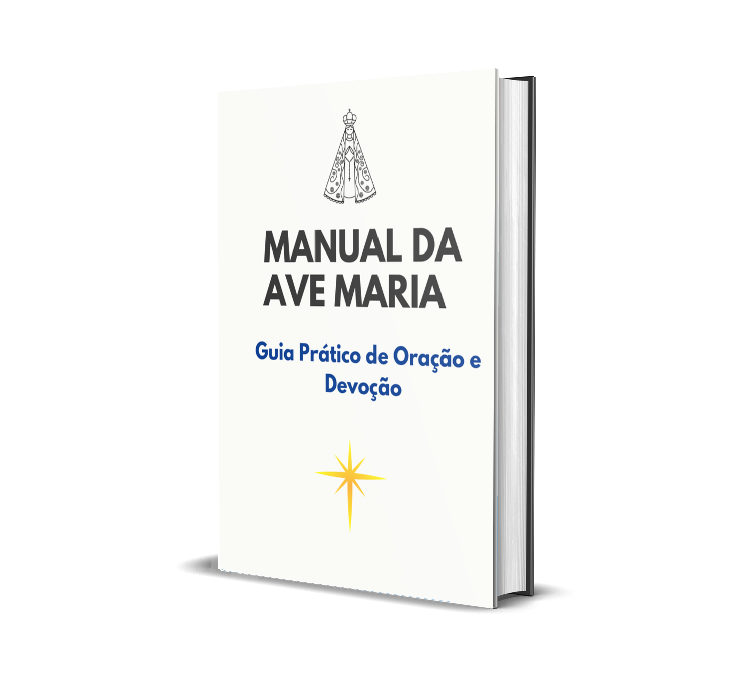 Manual de Ave Maria - Guia Pratico