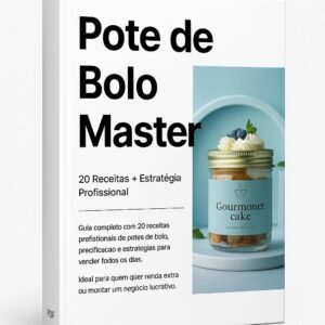 Pote de Bolo Master – 20 Receitas + Estratégia Profissional