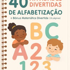 Caderno Premium de Alfabetização – 40 Atividades + Bônus Matemática Divertida